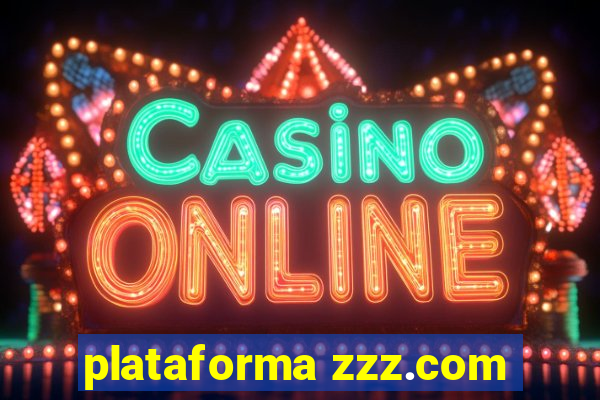 plataforma zzz.com